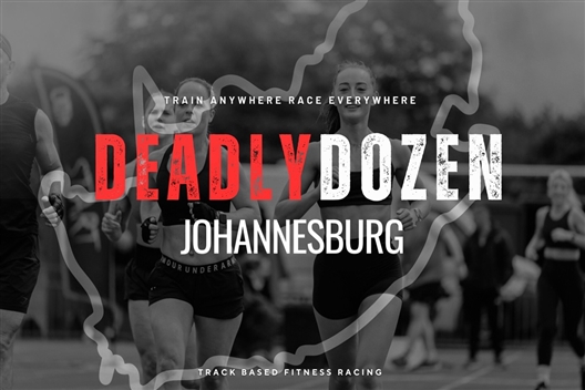 Fitness Race - Deadly Dozen Johannesburg – The Ultimate Deadly Dozen Showdown